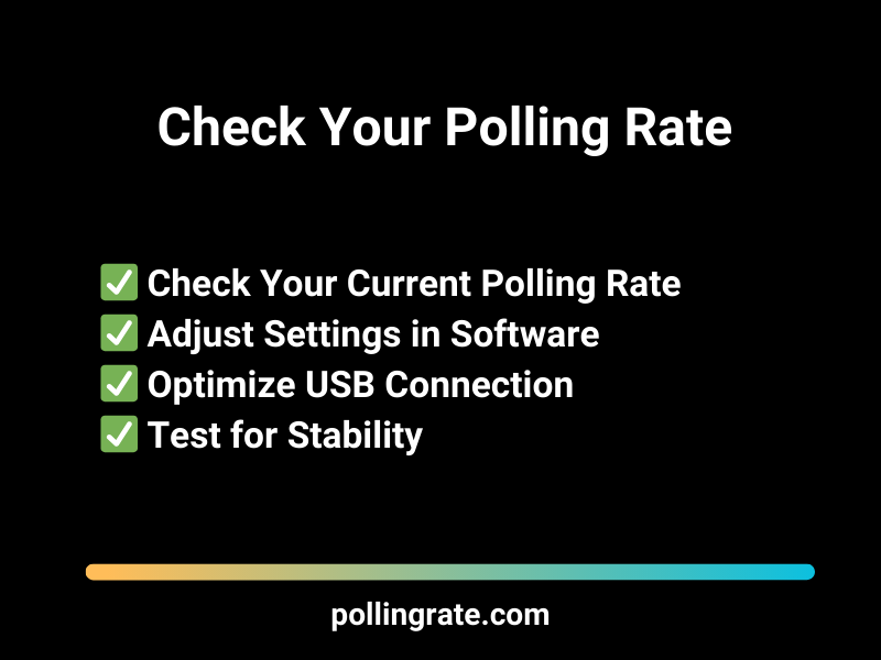 How to check your device's polling rate for gaming accuracy and responsiveness.